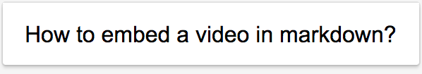 How to embed a video in markdown?